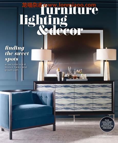 [美国版]Lighting & Decor 室内灯光与装饰杂志 2021年6月刊